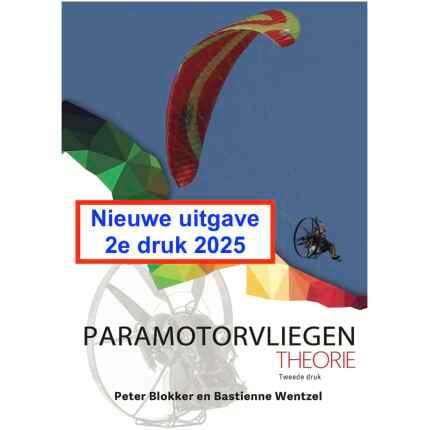 Paramotorvliegen theorie boek 2e druk